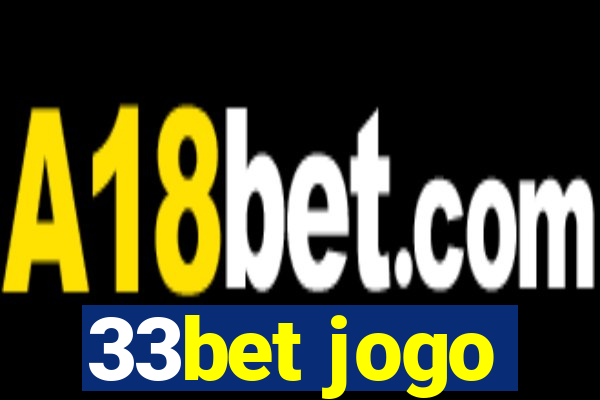 33bet jogo